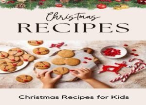 christmas recipe for kids m