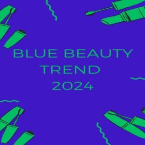 blue beauty trends 2024