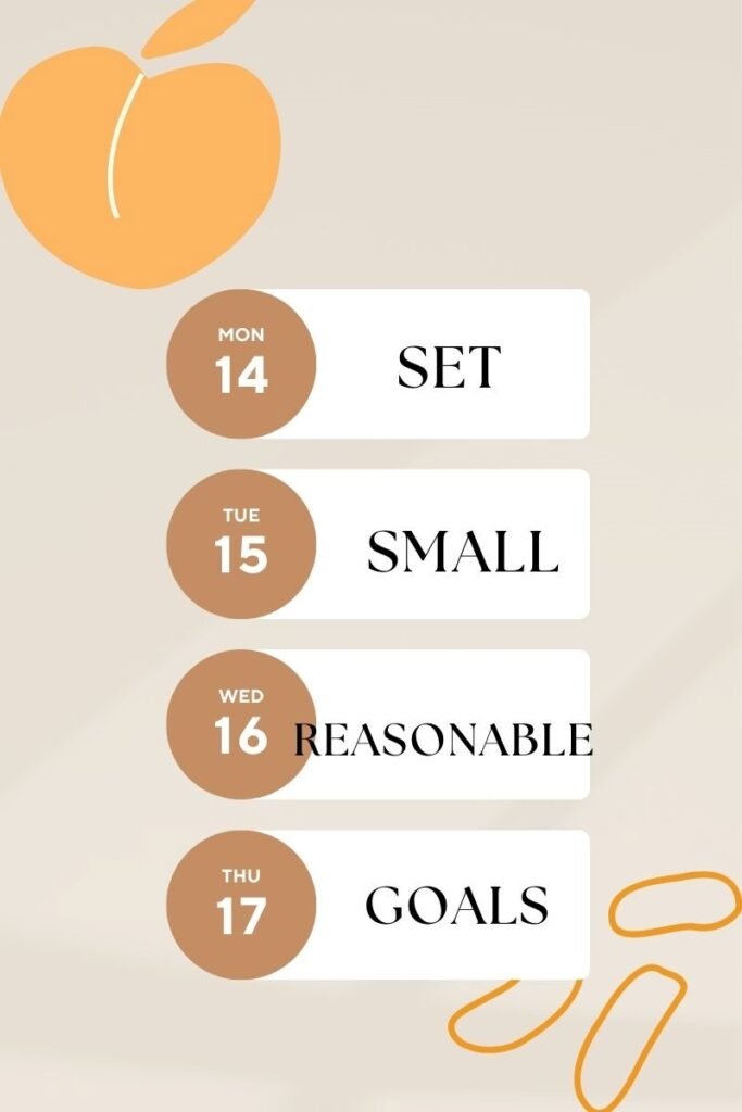 set small goals