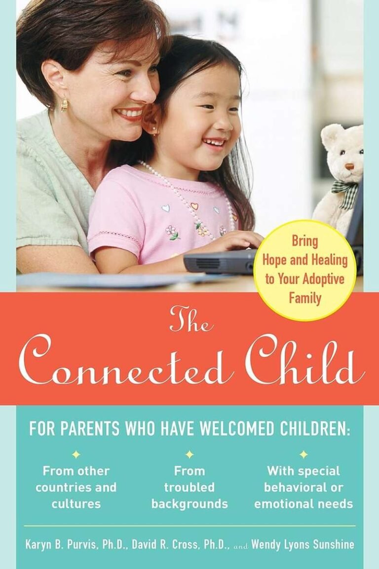 the connected child books for foster parents