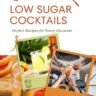 5 low sugar alcoholic drinks